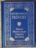 Prevost • Historia Manon Lescaut i kawalera des Grieux [zdobiona oprawa]